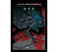 Junji Ito, Terror despedazado núm. 8 de 28 - Gyo núm. 1
