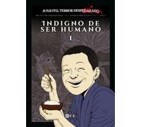 Junji Ito, Terror despedazado vol. 17 - Indigno de ser humano 1