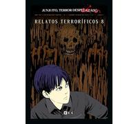 Junji Ito, Terror despedazado vol. 24 de 28 Relatos terroríficos 8