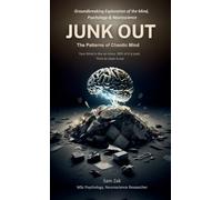 JUNK OUT: The Patterns of Chaotic Mind