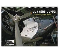 Junkers Ju-52 Rundflug über Berlin (Wandkalender 2026 DIN A3 quer), CALVENDO Monatskalender: Analoge Fotografie. Die Junkers Ju-52 - ein Veteran und ... der Luftfahrt bei einem Rundflug über Berlin.