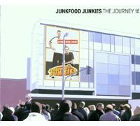 Junkfood Junkies - The Journey [Import]
