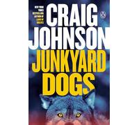 Junkyard Dogs: A Longmire Mystery: 6