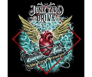 Junkyard Drive - Electric Love