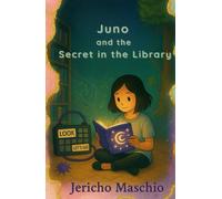 Juno and the Secret in the Library