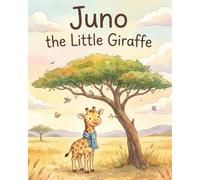 Juno the Little Giraffe