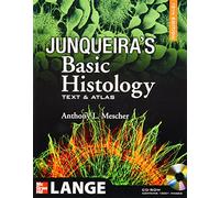 Junqueira's Basic Histology: Text and Atlas, 12th Edition
