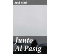 Junto Al Pasig (ebook)