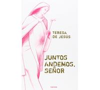 Juntos Andemos, Señor: 2 (Palabras con Rostro)