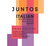 Juntos: Italian for Speakers of English and Spanish