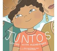 Juntos: Living with Alzheimer’s