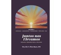 Juntos nos Elevamos Vol. 2: Fortaleza y resiliencia para la vida diaria