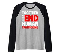 Juntos para Poner Fin a la Trata de Personas - Poner Fin a la Trata de Personas Camiseta Manga Raglan