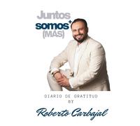 Juntos Somos MÁS: Diario de gratitud