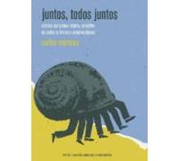 Juntos, todos juntos: Crónica del primer intento colectivo de saltar la frontera estadounidense: 20 (Americalee)