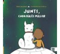 Junts Cada Dia Es Millor