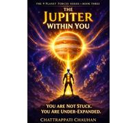 Jupiter Expansion Code: Unlock Growth, Confidence, and Opportunity Using Jupiter Energy (Astrology for Success, Abundance Mindset, Life Expansion System) (The 9 Planet Forces)