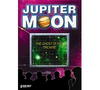 Jupiter Moon: Ghost in the Machine [Reino Unido] [DVD]