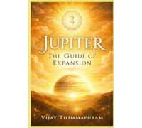 Jupiter - The Guide of Expansion (Cosmic Gods in a Modern World)