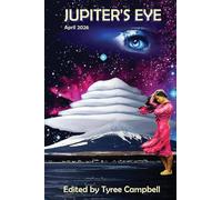 Jupiter's Eye April 2026