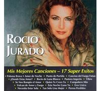 Jurado, Rocio - Mis Mejores Canciones-17 Super Exitos