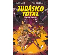 Jurásico Total 3 - De niños a héroes (Jóvenes lectores)