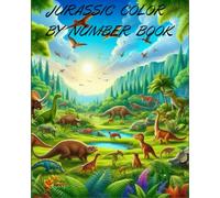 JURASSIC COLOR BY NUMBER BOOK
