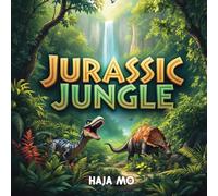Jurassic Jungle: A Prehistoric Safari