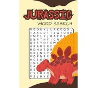Jurassic Word Search Puzzle Book: Word Searches with Easy to Read Print about Jurassic Period, Dinosaurs, Fossils and More | 6x9 inches, 110 pages | ... Gift for Vacations, Holidays and Leisure Time