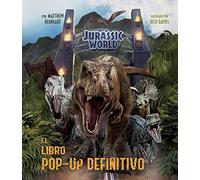 JURASSIC WORLD: EL LIBRO POP-UP DEFINITIVO (SIN COLECCION)