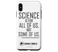 Jurassic World Rebirth Science Is For All of Us Quote Carcasa para iPhone XS MAX