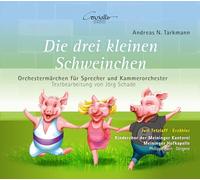 Juri Tetzlaff (Erzähler) - Offenbach (arr. A. Tarkmann): Die Drei Kleinen Schweinchen / König Karotte