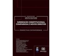 Jurisdição Constitucional Comparada E Novos Direitos (ebook)