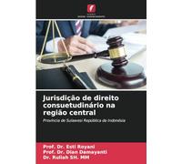 Jurisdição de direito consuetudinário na região central: Província de Sulawesi República da Indonésia