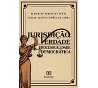 Jurisdição Verdade E Processualidade Democrática (ebook)