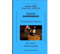 Jurisprudence - 03 Natural Law Theories - Essential Insights: A Comprehensive Guide and Notes for LLB Students (Module 03 /12) (Jurisprudence - Law Book Series - English - Notes for LLB Students)