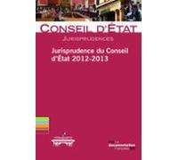 Jurisprudence Du Conseil Detat 2012-2013 (ebook)