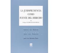 Jurisprudencia como fuente del derecho, La