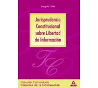 Jurisprudencia Constitucional Sobre Libertad De Informacion