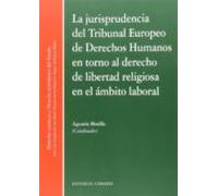 Jurisprudencia Del Tribunal Europeo De Derechos Humanos En Torno Al De