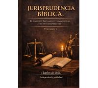 JURISPRUDENCIAS BÍBLICAS.: El Código en la Encrucijada: Resistencia y adaptación frente a Grecia y Roma (JURISPRUDENCIA BÍBLICA: El Código Levita: Una obra de 6 tomos.)