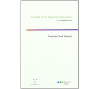 Juristas en la Segunda República Vol. 1: Los iuspublicistas