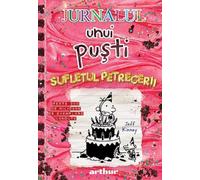 Jurnalul unui pusti Vol.20: Sufletul petrecerii - Jeff Kinney, Arthur, Editie in limba romana