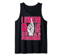 Juro Mucho, Pero cumplo Todas mis promesas Camiseta sin Mangas