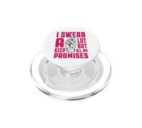 Juro Mucho, Pero cumplo Todas mis promesas PopSockets PopGrip para MagSafe