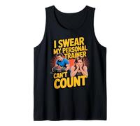 Juro Que mi Entrenador Personal no Puede Contar Camiseta sin Mangas