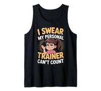 Juro Que mi Entrenador Personal no Puede Contar Camiseta sin Mangas