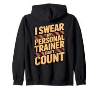 Juro Que mi Entrenador Personal no Puede Contar Sudadera con Capucha