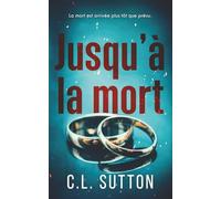 Jusqu’à la mort