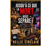 JUSQU'À CE QUE LA MORT NOUS SÉPARE: Un polar familial se déroulant dans une petite ville, mêlant secrets viraux, mensonges conjugaux et un dénouement haletant